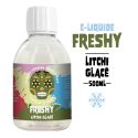 E-LIQUIDE FRESHY 500ml LITCHI GLAC&Atilde;